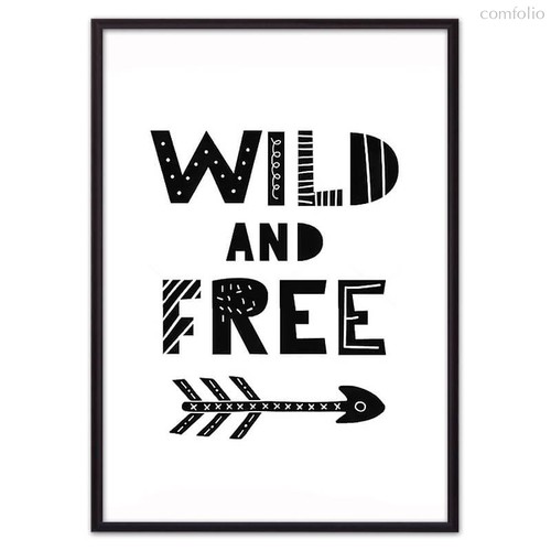 Wild & Free ЧБ, 30x40 см - Dom Korleone