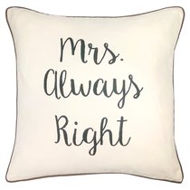 Чехол для подушки "Mrs. Always Right", 43х43 см, P702-7020/1, цвет молочный, 43x43 - Altali
