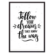 Follow your dreams…, 40x60 см - Dom Korleone